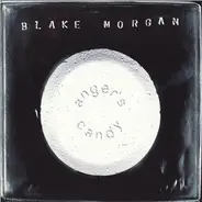 Blake Morgan - Anger's Candy