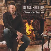 Blake Shelton - Cheers, It's Christmas
