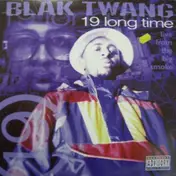 Blak Twang - 19 Long Time (Live From The Big Smoke)