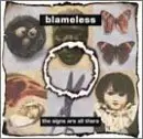 Blameless - Signs Are All There