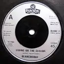 7'' - Blancmange - Living On The Ceiling - Silver Injection Labels