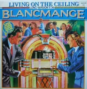 Blancmange - Living On The Ceiling