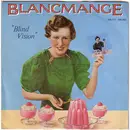 7inch Vinyl Single - Blancmange - Blind Vision