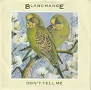 7inch Vinyl Single - Blancmange - Don't Tell Me