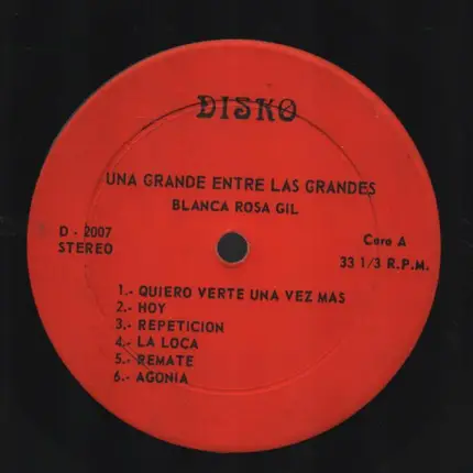 Blanca Rosa Gil - Una grande entre las grandes
