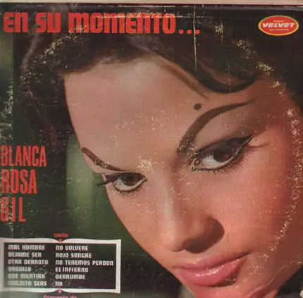 Blanca Rosa Gil - En su momento