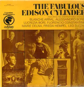 Leo Slezak - The Fabulous Edison Cylinder