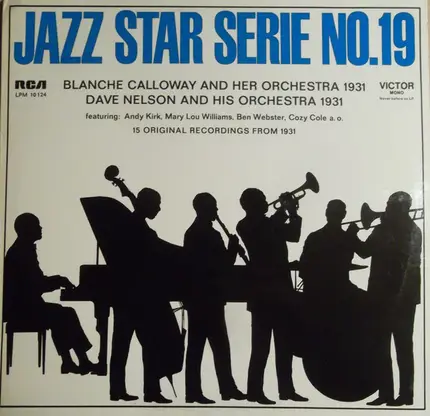 Blanche Calloway And Her Joy Boys / Dave Nelson And His Orchestra - Jazz Star Serie N° 19