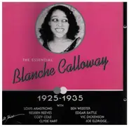Blanche Calloway - The Essential Blanche Calloway 1925-1935