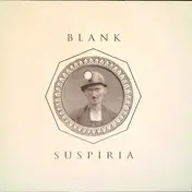 Blank - SUSPIRIA