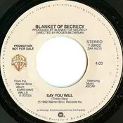 Blanket of Secrecy - Say You Will