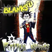 Blanks 77 - Killer Blanks