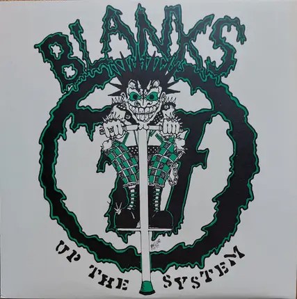 Blanks 77 - Up The System