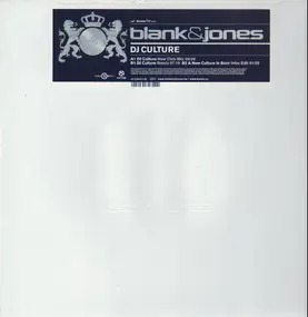 Blank & Jones - DJ Culture