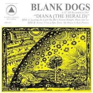 Blank Dogs - Diana/the Herald -Ep-