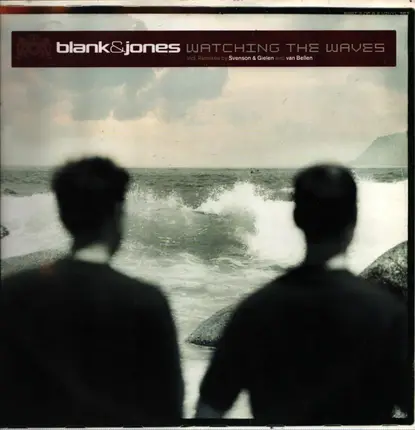 Blank & Jones - Watching The Waves