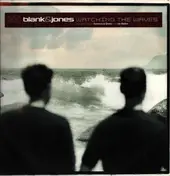 Blank & Jones - Watching The Waves