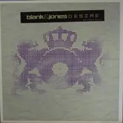 12'' - Blank & Jones - Desire (Part 1)