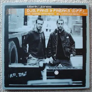 Blank & Jones - DJs, Fans & Freaks (D.F.F.)