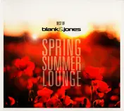 Blank & Jones - Spring Summer Lounge (Best Of Blank & Jones)