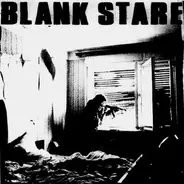 Blank Stare - Blank Stare