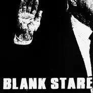 Blank Stare - Blank Stare