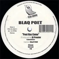 Blaq Poet - Poet Has Come / A Message From Poet