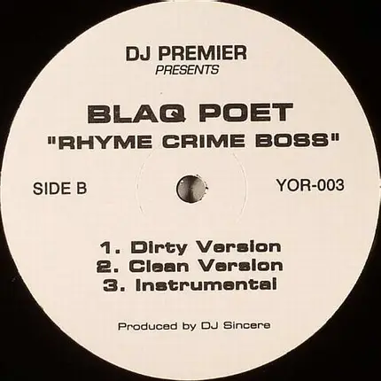 Blaq Poet - We Gon Ill / Rhyme Crime Boss