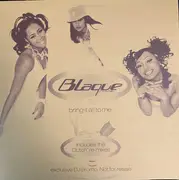 12inch Vinyl Single - Blaque - Bring It All To Me - Promo