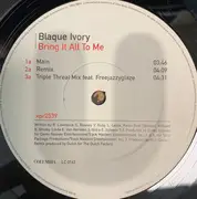 12inch Vinyl Single - Blaque - Bring It All To Me - Promo