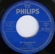 Blaskapelle Otto Ebner - Der Haushammer / Der Heitauer