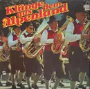LP - Blaskapelle Otto Ebner, Franzl Lang, a.o. - Klänge aus dem Alpenland