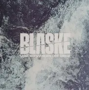 Blaske - Vom Schwinden Der Dinge
