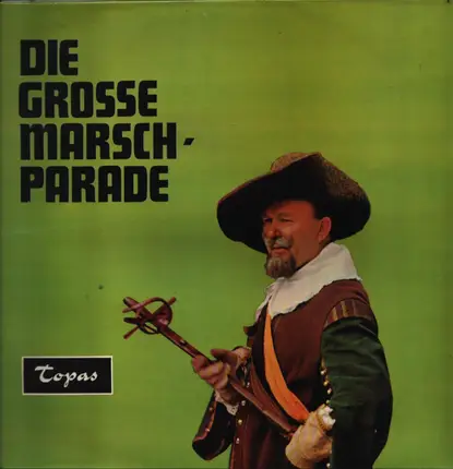 Blasorchester 1911 Berlin, Hermann Endeward - Die Grosse Marschparade