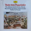 LP - Blasorchester der Berliner Philharmoniker, Herbert von Karajan - Unter Dem Doppeladler - Die Schönsten Österreichischen Märsche - Club edition