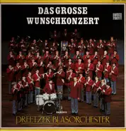 Blasorchester des Preetzer TSV - Das Grosse Wunschkonzert
