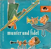 7inch Vinyl Single - Blasorchester Hanns Steinkopf - Munter Und Fidel - EP