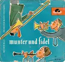 7inch Vinyl Single - Blasorchester Hanns Steinkopf - Munter Und Fidel - EP