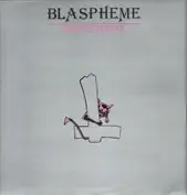 Blaspheme