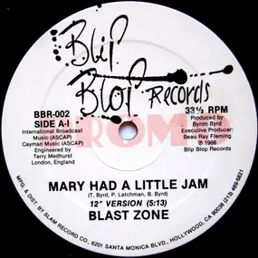 Blast Zone - Mary Had A Little Jam