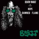 7inch Vinyl Single - Blast - Damned Flame / Hope - Limited Edition, Insert