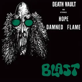 Blast - Damned Flame / Hope