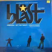 Blast Featuring V.D.C. - Princes Of The Night / Crazy Man