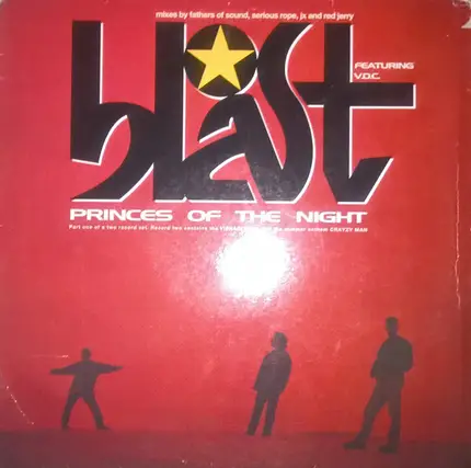 Blast Featuring V.D.C. - Princes Of The Night