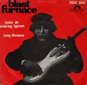 BLAST FURNACE - Lister Du Omkring Hjørnet