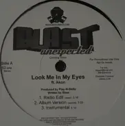 Blast - Look Me In My Eyes / Hood Rich