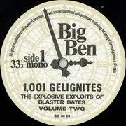 LP - Blaster Bates - 1,001 Gelignites (The Explosive Exploits Of Blaster Bates Volume Two)