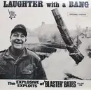 LP - Blaster Bates - Laughter With A Bang (Volume 1) - Original Version