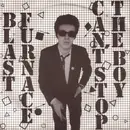 7'' - Blast Furnace - Can't Stop The Boy