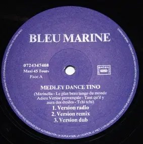 Bleu Marine - Medley Dance Tino